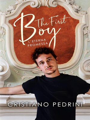 cover image of The first boy. L'eterna promessa